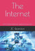 The Internet: The Global Internet and how it works by Jc Reardon