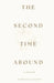 The Second Time Around by Jeannette Alverio