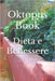 Dieta e Benessere by Oktopus Book