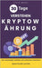 Investieren in Kryptowährungen: Der einfache Einstieg für Anfänger mit bewährten Strategien: Einfach, verständlich und praxisnah: Dein Leitfaden für s by Morel, Louis