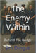 The Enemy Within: Behind The Badge by Dingus, Jim