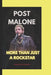 Post Malone: More Than Just a Rockstar by Ronald A. Hollomon