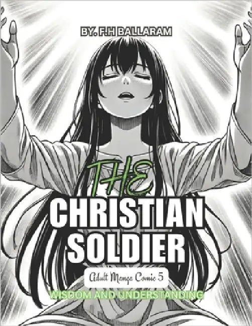 The Christian Soldier by F H Ballaram
