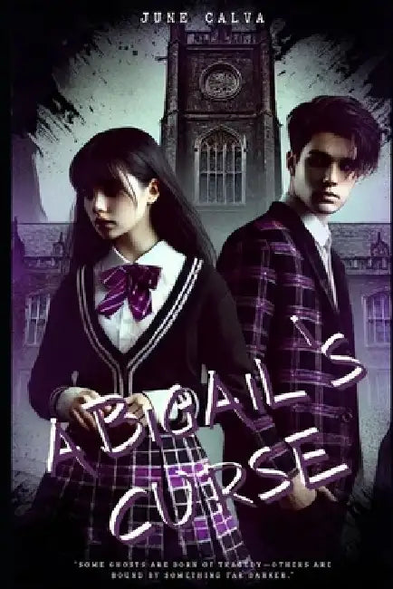 Abigail's Curse by June Calva