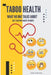 Taboo Health: What No One Talks About [But Everyone Wants to Know] by Quintin Monare