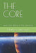 The Core: were not alone in the universe by Matthew Littlechild