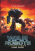 War Robots: FRONTIERS GAME GUIDE: The Ultimate Strategy for Every Players to Master Every Battle, Unlock Hidden Secrets, and Dominate the Frontlines by Fred H. Woodward