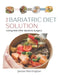 The Bariatric Diet Solution: Eating Well After Bariatric Surgery by James Harrington
