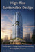 High-Rise Sustainable Design: Challenges in Designing Environmentally Friendly Skyscrapers by Charles Nehme