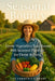 Seasonal Bounty: Your Guide to Planting Vegetables Year-Round by Farmer's Library