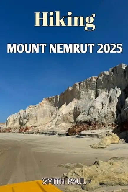 Hiking Mount Nemrut 2025 by Smith Paul
