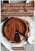 Low-FODMAP and Allergy-Friendly Treats: Bake, Enjoy, Digest: 100+ Easy, Delicious Low-FODWAP Treats, Gluten-free, Daire-Free, Gut-Friendly Recipes for by Munice Elena M.