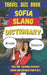 Sofia Slang Dictionary: 500 Expressions to Sound Like a Local in Bulgaria's Capital by Slang Mania
