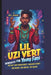 Lil Uzi Vert Biography for Young Fans: The Hip-Hop Sensation's Amazing Story- The Music, the Moves, the Magic by Faby L. Johnson