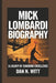 Mick Lombardi: A Legacy Of Coaching Excellence by Dan N. Witt