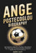 Ange Postecoglou Biography: The Inspiring Story of a Football Mastermind Who Overcame Setbacks, Silenced Doubters, and Led Clubs to Unforgettable Vict by Daniel Clift