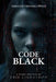 Code Black by Erik Lindstrom