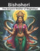 Bishohori: The Serpent Mother of Meghalaya by Swati Bisht