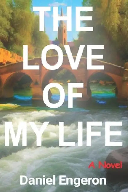 The Love of My Life by Meg Smith