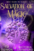 Salvation of Magic: Paranormal Women's Fiction by Victoria Crawford