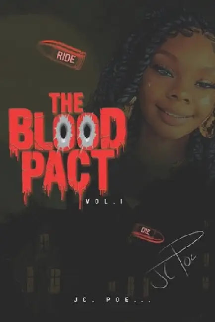 The Blood Pact: Vol 1 by Jc Poe