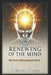 The Renewing of the Mind: The Process of Becoming Like Christ by Michael H. Yeager