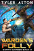 Warden's Folly: An Epic Sci Fi Adventure by Tyler Aston