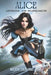Alice: Authentic and Unapologetic by Believe Lylyianne
