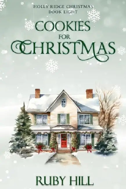 Cookies for Christmas by Ruby Hill