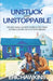 Unstuck and Unstoppable: The One Image Method to Break Free from Overwhelm and Achieve Your Dreams by Eric Hawkins