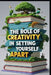 The Role of Creativity in Setting Yourself Apart by Saad Abdo