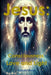 Jesus: consciousness, love and Light by Ricardo Motta