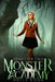 Monster Academy [Semester Two] by Holly Hook