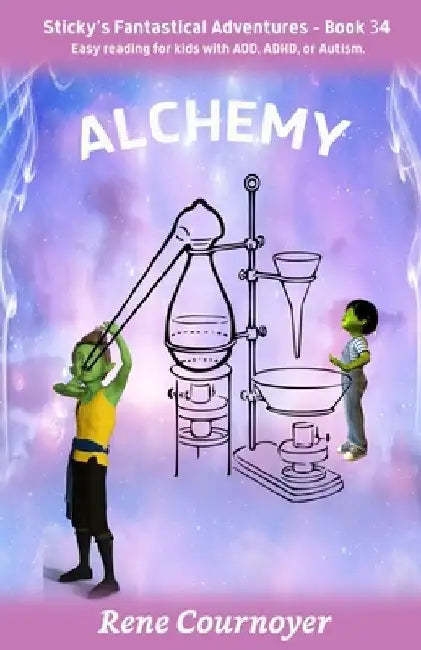 Alchemy: Book 34 by Rene Cournoyer