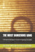 The Most Dangerous Gang: A Private Investigator's Guide to Exposing Corruption by Tracey D. Ellis