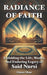 Radiance of Faith: Unfolding the Life, Works, and Enduring Legacy of Said Nursi by Omar Han