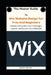 The Master Guide To Wix Website Design For Pros And Beginners: Master Every Wix Tool To Design, Launch, And Grow Your Website by Denita Reeds