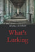 What's Lurking by Stephy Archibald