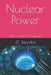 Nuclear Power: Will it work in Australia - Understanding its operation by Jc Reardon