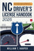 NC Driver's License Handbook 2025: The Complete Guide to Passing Your North Carolina DMV Test on the First Try by William T Harper