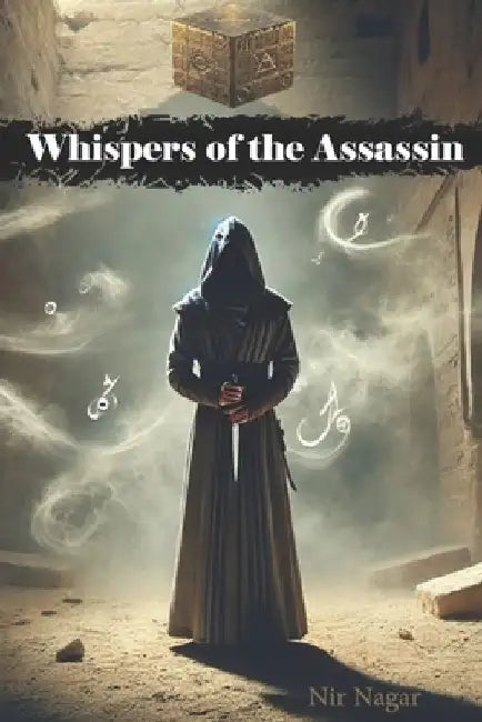 Whispers of the Assassin by Nir Nagar