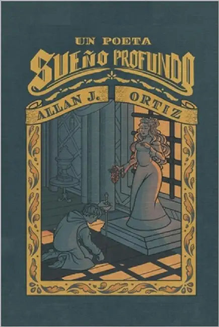 Un Poeta Sueño Profundo by Ortiz Soares, Allan Johnson