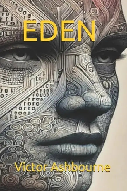Eden by Victor Ashbourne