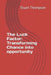 The Luck Factor: Transforming Chance into opportunity by Stuart Thompson