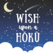 Wish Upon A Hōkū by Lulani Lane