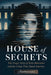House of Secrets: The Tragic Story of Kitty Menendez and the Crime That Shook America by Jonathan Moss