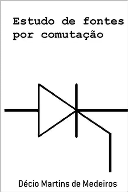 Estudo de fontes por comutação by Martins de Medeiros, Decio