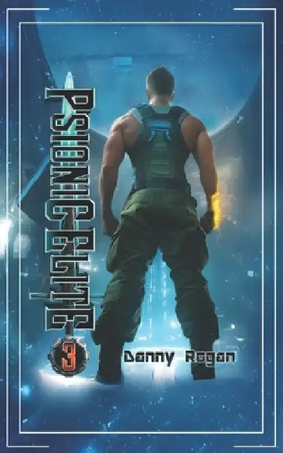 Psionic Elite 3: A Psi-Fantasy Adventure by Danny Rogan