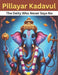 Pillayar Kadavul: The Deity Who Never Says No by Swati Bisht