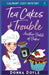 Tea Cakes & Trouble: Culinary Cozy Mystery by Donna Doyle